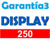 Garantía Display (Reparación de pantalla) hasta 250 euros